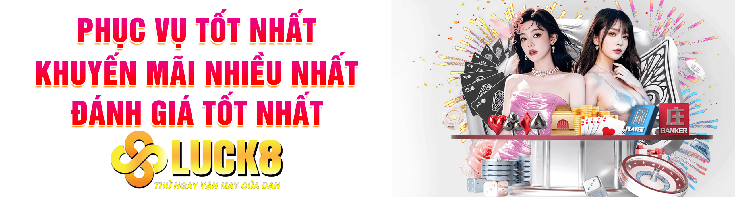 Luck8 phục vụ tốt nhất - khuyến mãi nhiều nhất
